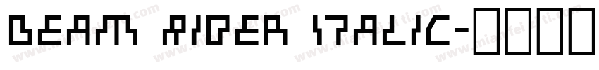 Beam Rider Italic字体转换